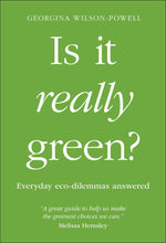 Load image into Gallery viewer, Book cover of 'Is it really green?' with a green background and white text. | Hadley Green Home 
