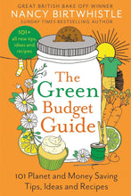 Load image into Gallery viewer, The Green Budget Guide - Nancy Birtwhistle

