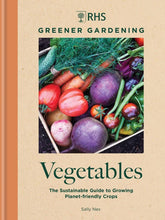Load image into Gallery viewer, Rhs Greener Gardening: Vegetables | Sally New | Hadley Green Home
