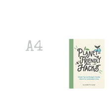 Load image into Gallery viewer, Planet Friendly Hacks Book
