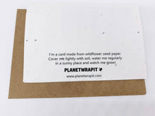 Load image into Gallery viewer, Card made from wildflower seed paper with planting instructions and 'Planetwrapit' branding. |Hadley Green Home
